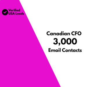 Canadian CFO Email List - 3000 Verified CFO Email Leads