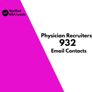 Physician Recruiters Email List