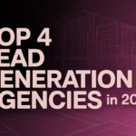 Top 4 Lead Generation Agencies in 2026